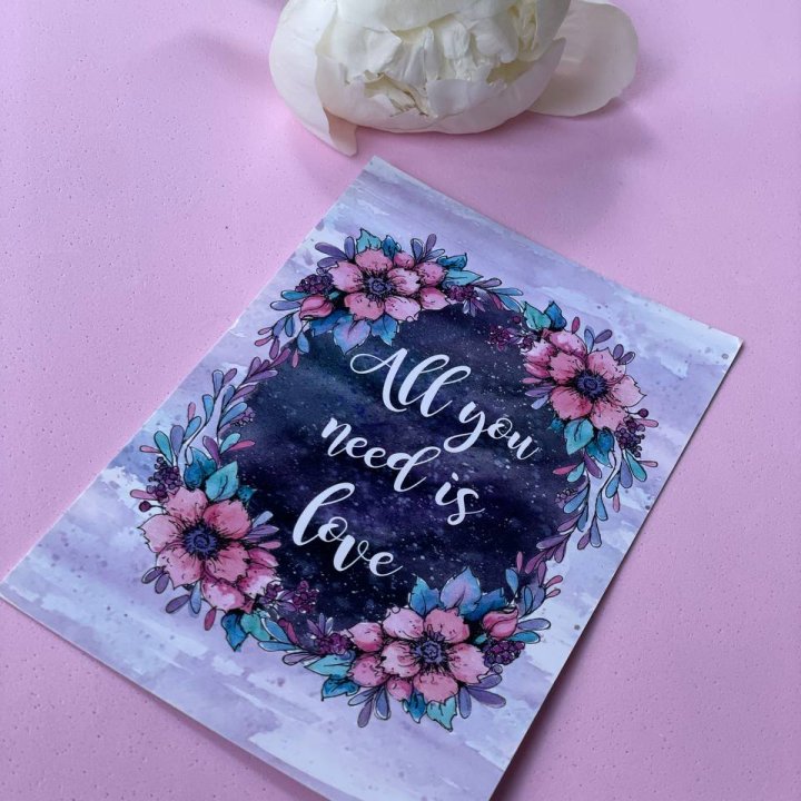 Открытка к букету "Все, что тебе нужно - это любовь" в Москве